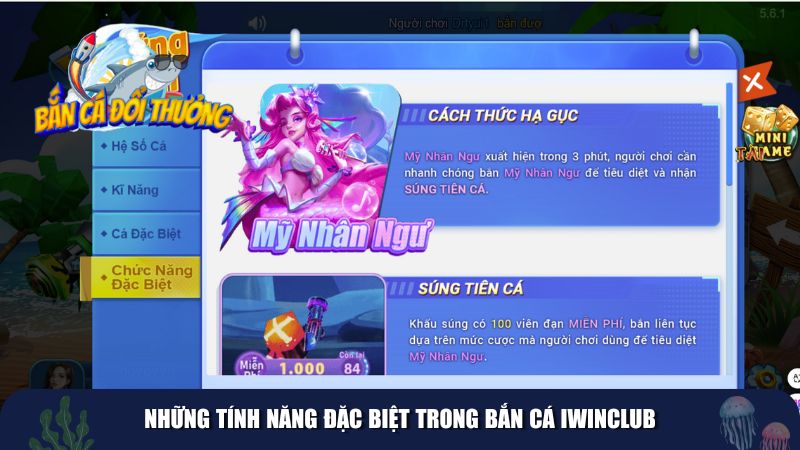 Những tính năng đặc biệt trong bắn cá Iwinclub